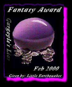 Thanks for the award Valek Girl! (02/16/00)